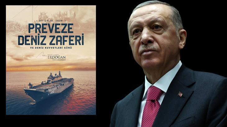 Cumhurbaşkanı Erdoğan’dan Preveze Deniz Zaferi mesajı