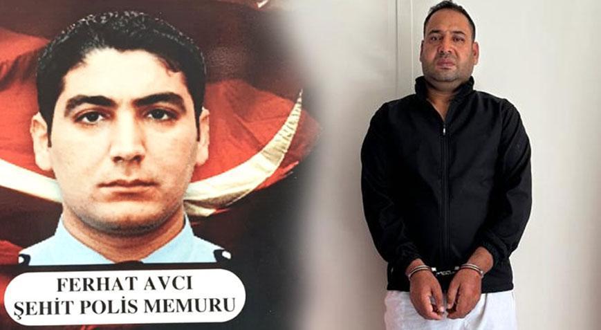 Polis memuru Ferhat Avcı’yı şehit etmişti, 10 yıl sonra sınırda yakalandı