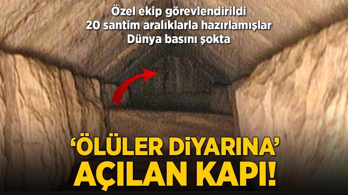 ‘Ölüler diyarına’ açılan kapı! Özel ekip 20 santimlik aralıktan içeri girecek