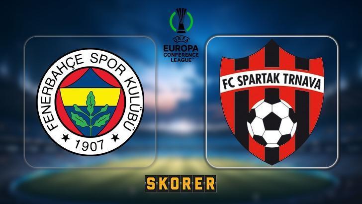 CANLI ANLATIM | Fenerbahçe – Spartak Trnava