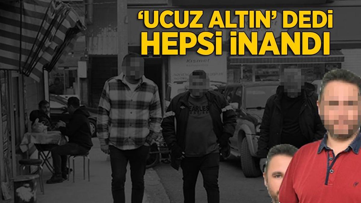 ‘Ucuza altın alacağız’ dedi, hepsi inandı! Dolandırıldığını anladı, bir daha dolandırıldı