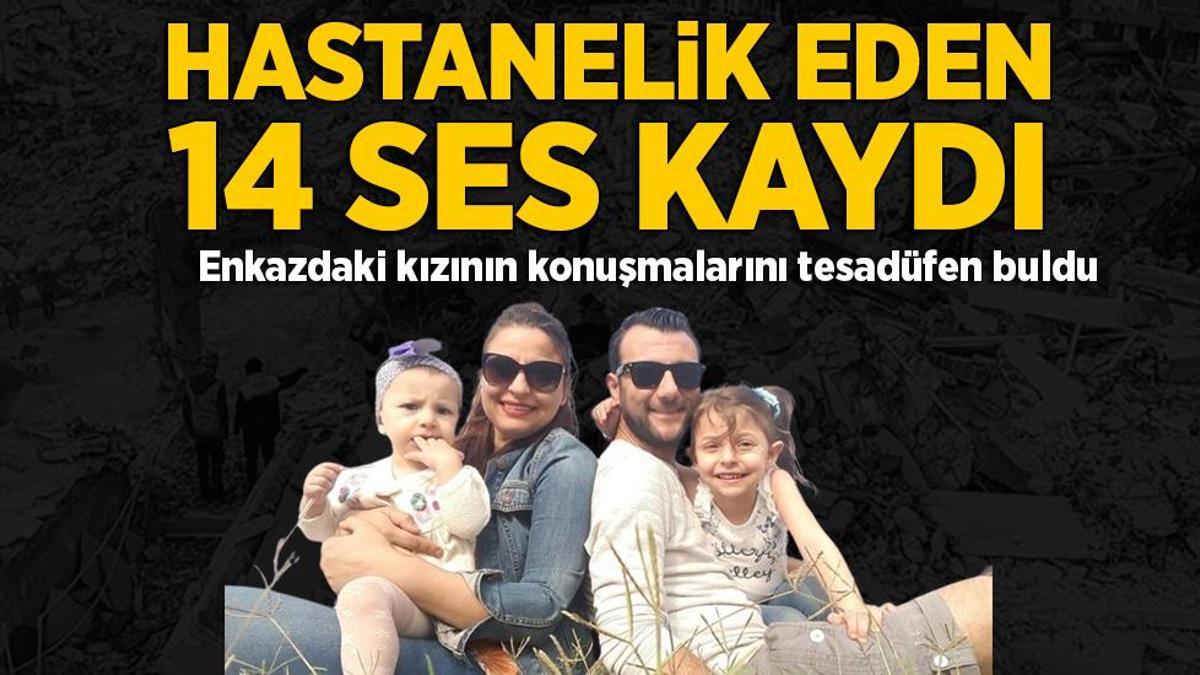 Depremde iki kızı ve eşini kaybetti! Hastanelik eden ses kayıtları… Ağlama, çığlık, isyan yok