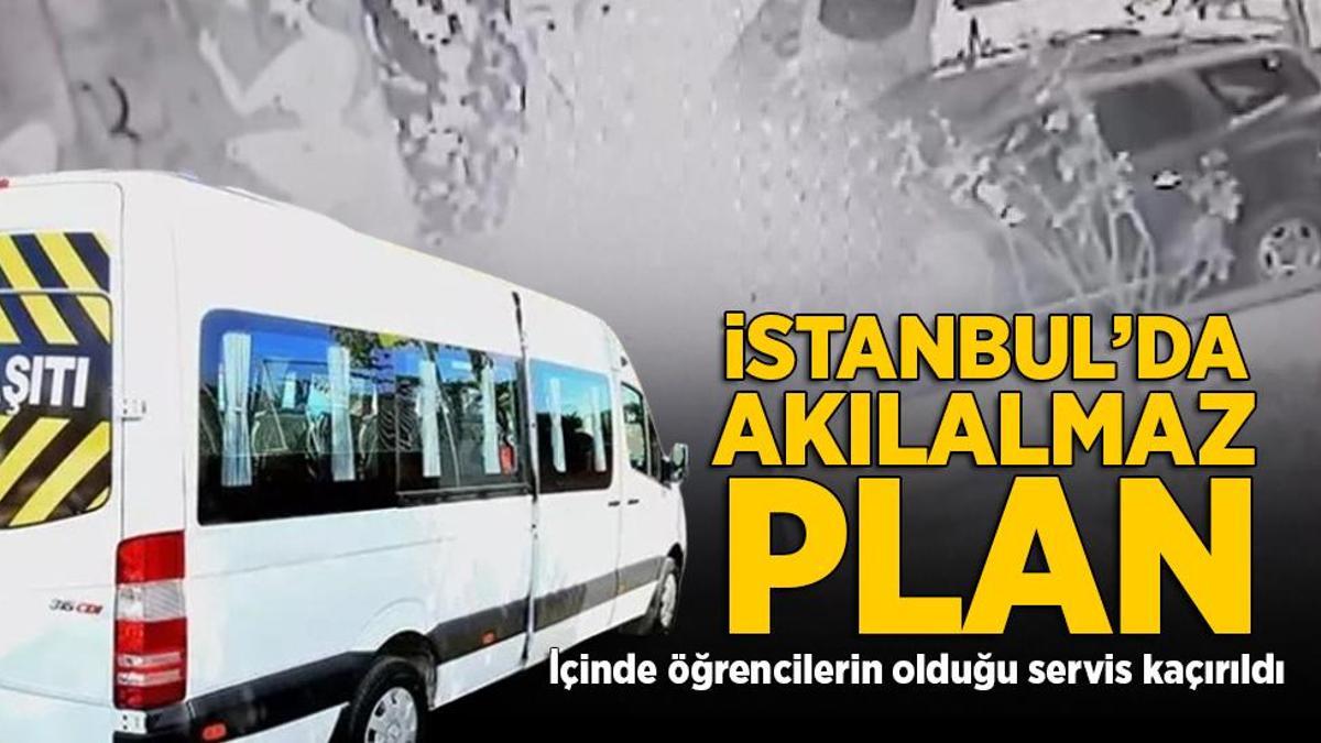 İçinde öğrencilerin bulunduğu servis Kadıköy’de kaçırıldı