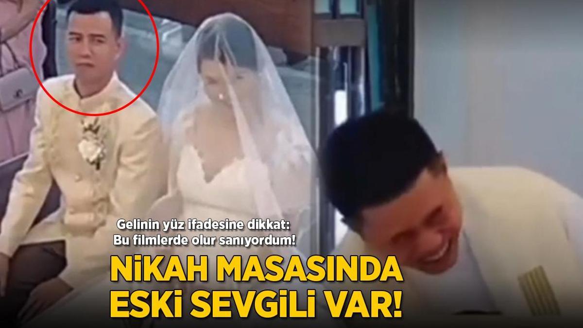 Nikah masasında eski sevgili var! Gelinin yüz ifadesine dikkat: Filmlerde olur sanıyordum