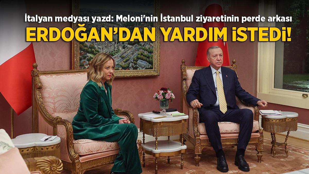 İtalyan medyası İstanbul’daki görüşmenin perde arkasını yazdı: Meloni, Erdoğan’dan yardım istedi