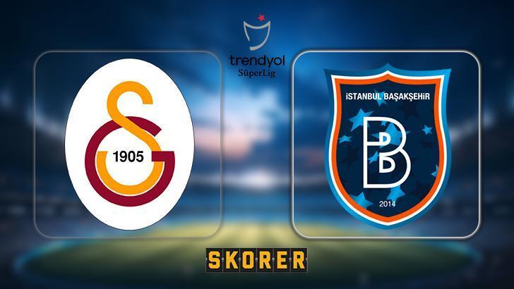CANLI ANLATIM | Galatasaray – Başakşehir