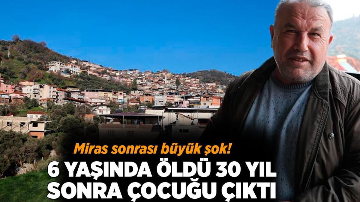 Miras sonrası büyük şok! 6 yaşında öldü 30 yıl sonra çocuğu olduğu ortaya çıktı