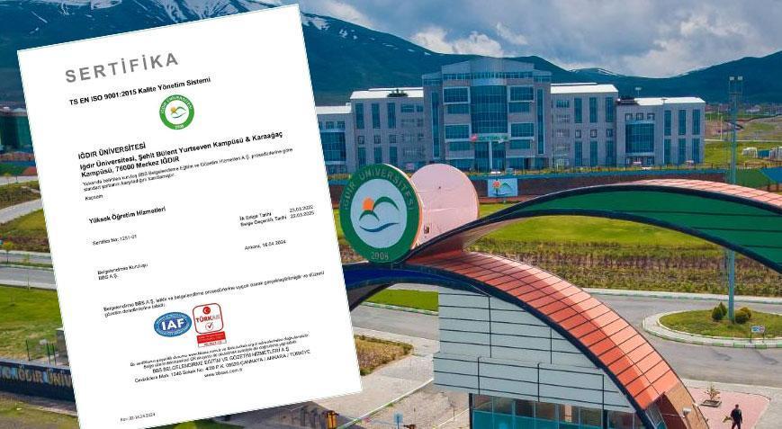 Iğdır Üniversitesi yeniden Kalite Yönetim Sistemi almaya hak kazandı