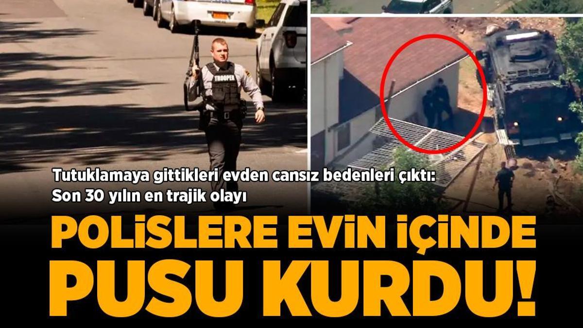Polislere evin içinde pusu kurdu! Tutuklamaya gittikleri evden cansız bedenleri çıktı: ABD’de son 30 yılın en trajik olayı