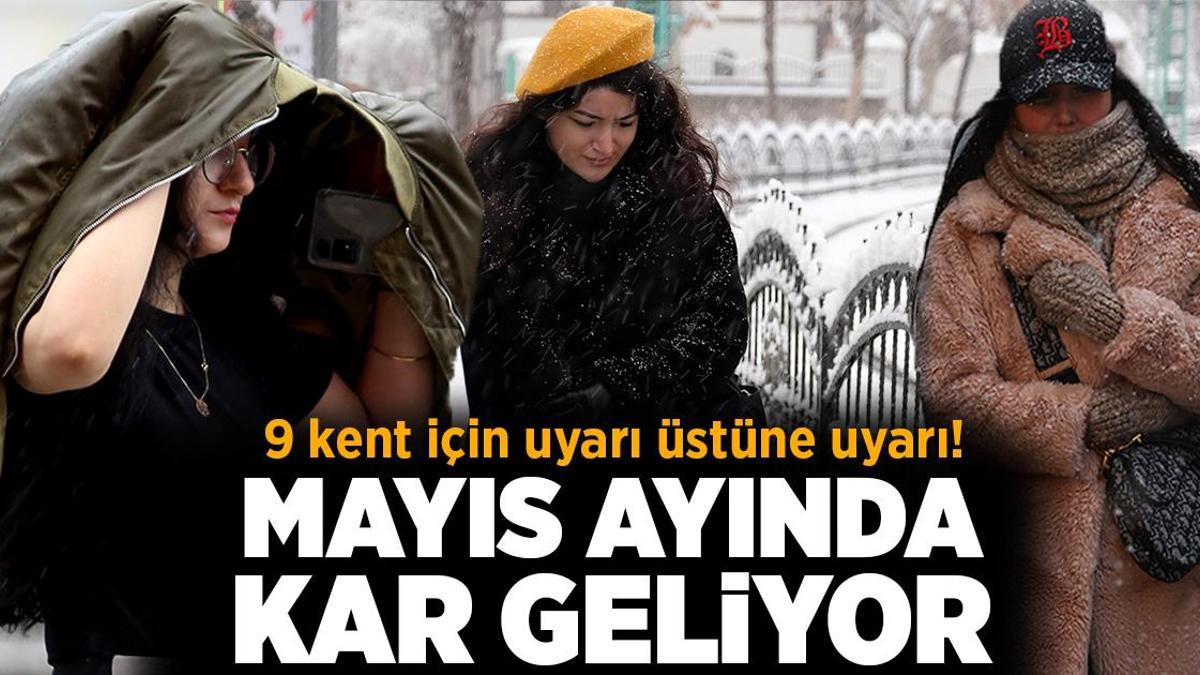 Son dakika… Meteoroloji’den 9 kent için uyarı üstüne uyarı! Mayıs ayında kar geliyor