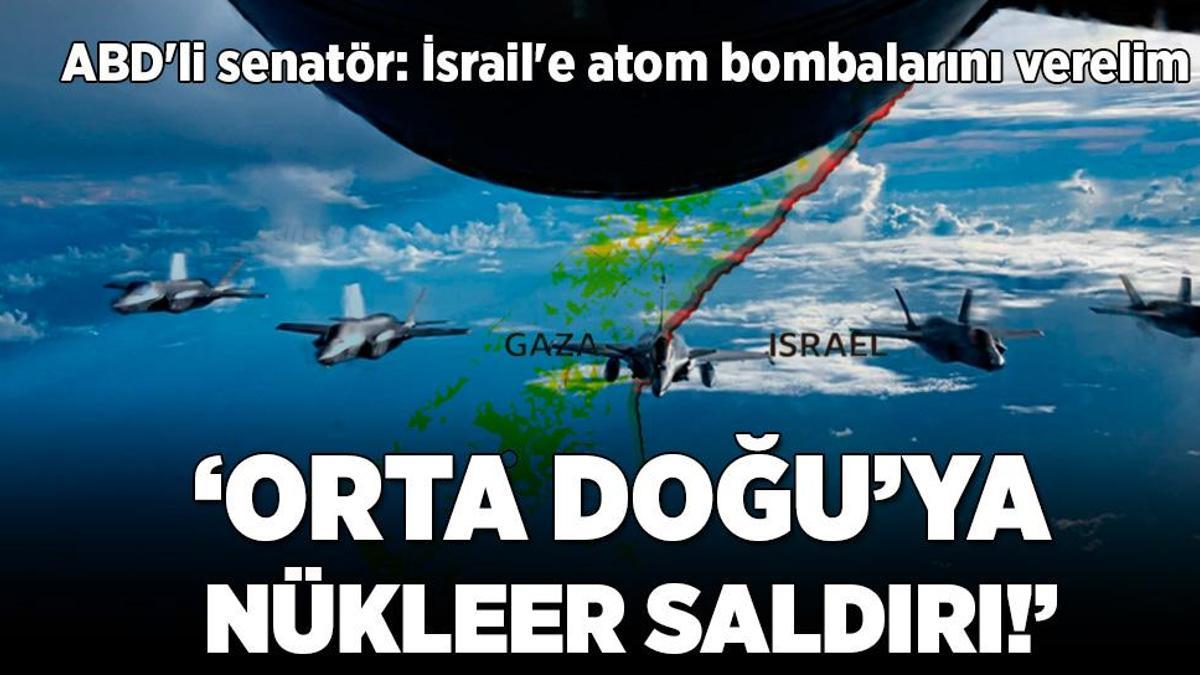 ABD’li senatörden rezalet açıklama: İsrail’e atom bombalarını verelim, bitirsinler