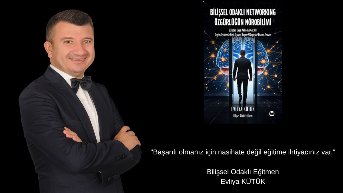 Türkiye’nin Bilişsel Devrim Eğitmeni: Evliya Kütük