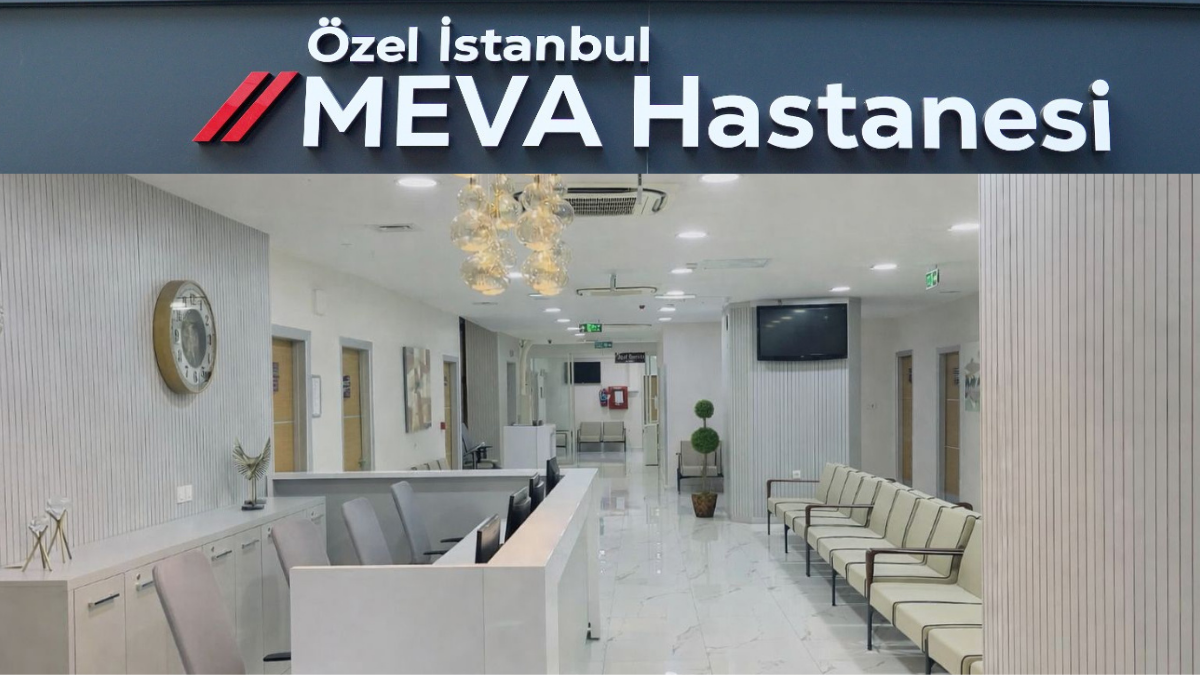 Özel İstanbul Meva Hastanesi Modern Sağlık Hizmetlerini Gaziosmanpaşa’da Buluşturuyor